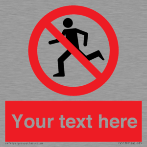 Custom No Running Sign